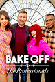 The Great British Baking Show: The Professionals