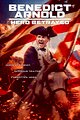 Benedict Arnold: Hero Betrayed