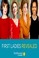 First Ladies Revealed