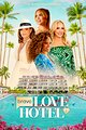 Bravo's Love Hotel