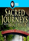 Sacred Journeys with Bruce Feiler