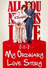 My Ordinary Love Story