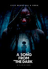 A Song from the Dark