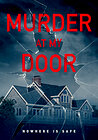 Murder at My Door