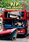7/7: The London Bombings