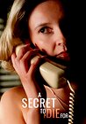 A Secret to Die For