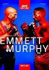 "UFC on ESPN" Emmett vs. Murphy