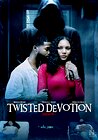 Twisted Devotion