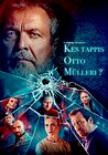 Who Shot Otto Mueller?
