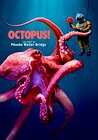 Octopus!