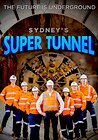 Sydney's Super Tunnel