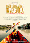 Once Upon a Time in Venezuela