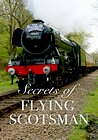 Secrets of Flying Scotsman