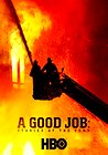 A Good Job: Stories of the FDNY