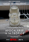 Apocalypse in the Tropics