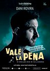 Dani Rovira: Vale la pena