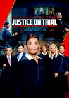 Justice on Trial