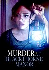 Murder at Blackthorne Manor