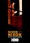 Nixon by Nixon: In His Own Words