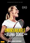Unbreakable: The Jelena Dokic Story
