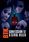 BTK: Confession of a Serial Killer