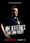 Jim Jefferies: Two Limb Policy