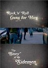 Rock 'n' Roll Guns for Hire: The Story of the Sidemen