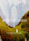 Sycamore Gap: Britain's Lost Landmark