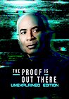 The Proof Is Out There: UnXplained Edition