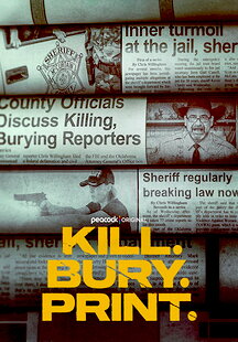 Kill. Bury. Print.