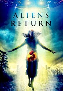 Aliens Return
