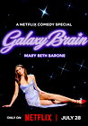 Mary Beth Barone: Galaxy Brain